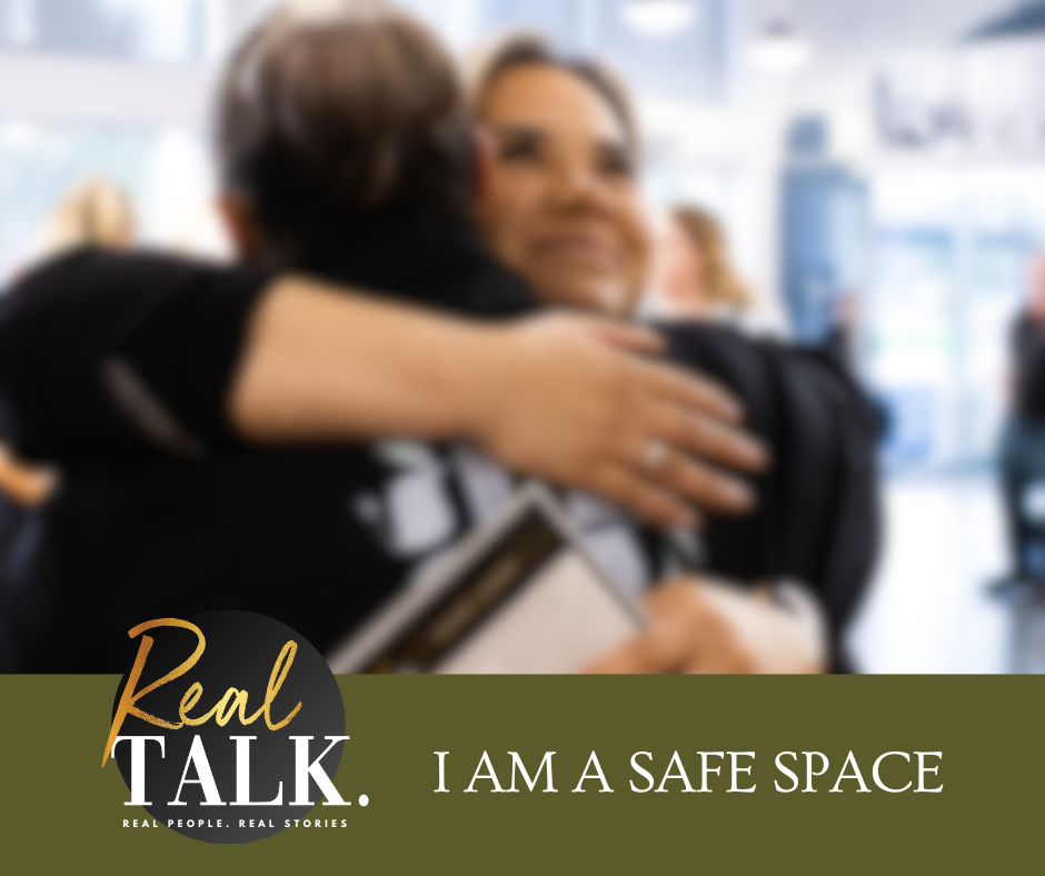 I Am A Safe Space