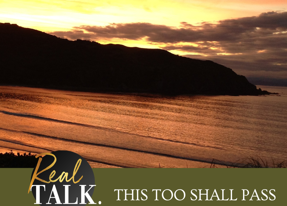 This Too Shall Pass